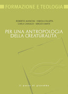Per una antropologia della creaturalità