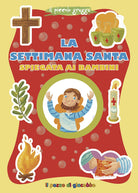 La Settimana santa spiegata ai bambini