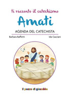 Amati. Agenda del catechista