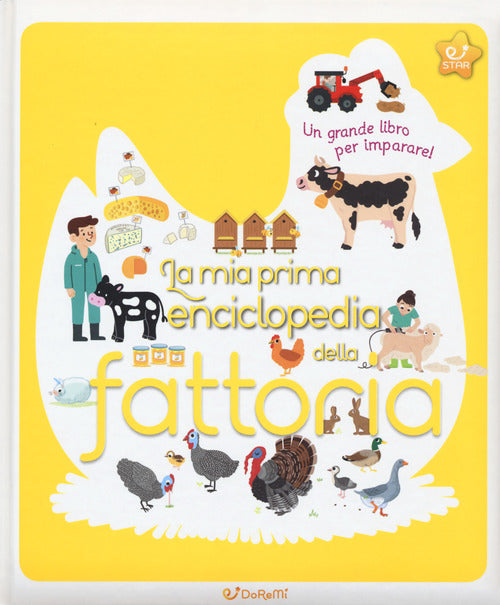 La mia prima enciclopedia della fattoria