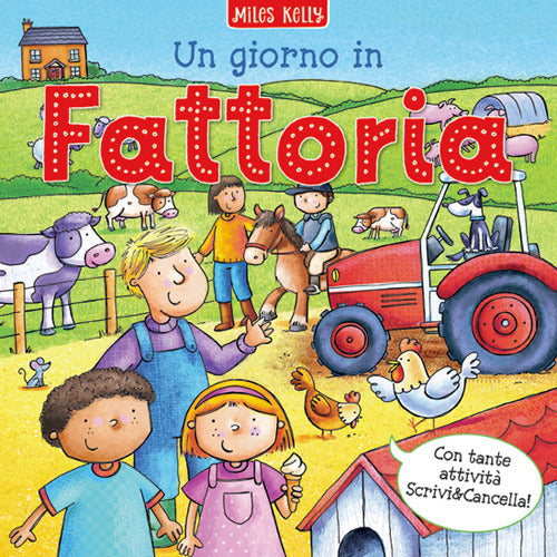 Un giorno in... fattoria. Scrivo & imparo