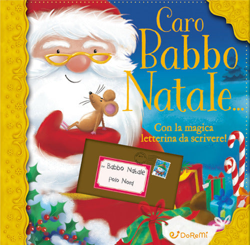 Caro Babbo Natale... con la magica letterina da scrivere