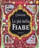 Collezioni. Le pi belle fiabe