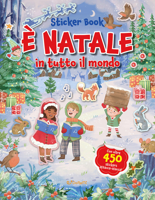Natale in tutto il mondo. Sticker book