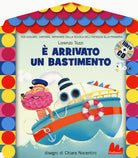 arrivato un bastimento