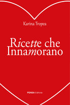 Ricette che innamorano