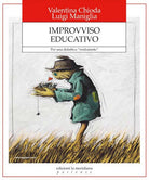 Improvviso educativo. Per una didattica «reidratante»