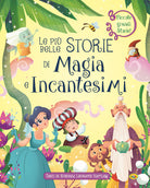 Le pi belle storie di magia e incantesimi