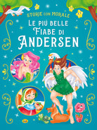 Le più belle fiabe di Andersen
