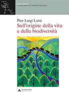 Sull'origine della vita e della biodiversit