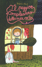 Il peggior compleanno della mia vita
