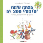 Ogni cosa al suo posto. Semplici gesti per ridurre gli sprechi