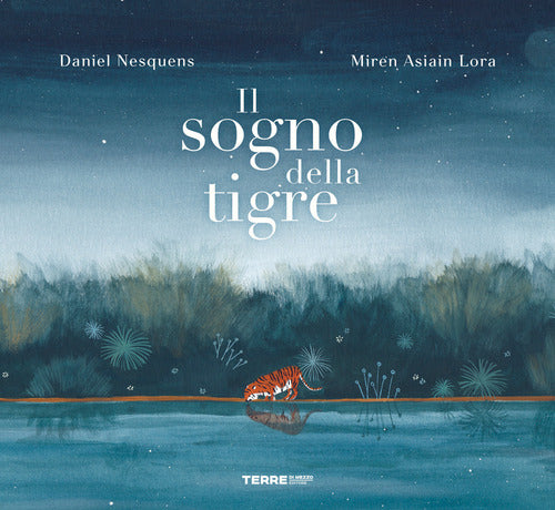 Il sogno della tigre
