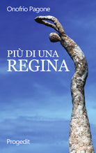 Più di una regina