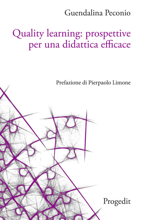 Quality learning: prospettive per una didattica efficace