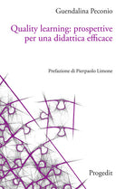 Quality learning: prospettive per una didattica efficace