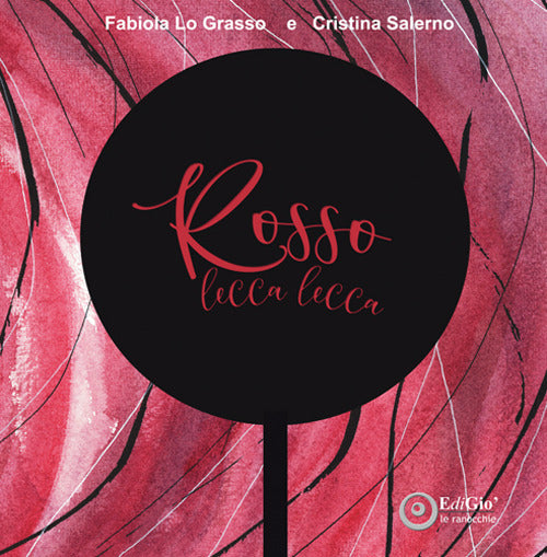 Rosso lecca lecca