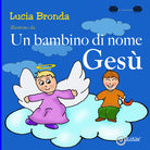 Un bambino di nome Gesù