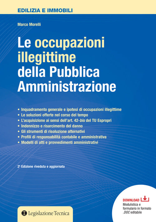 Le occupazioni illegittime della pubblica amministrazione