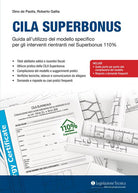 CILA Superbonus. Guida all’utilizzo del modello specifico per gli interventi rientranti nel Superbonus 110%