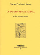 La ragazza addormentata e altri racconti inediti
