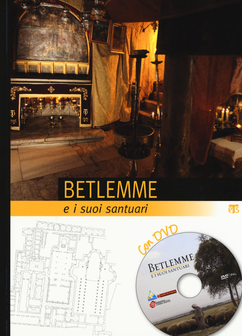 Betlemme e i suoi santuari