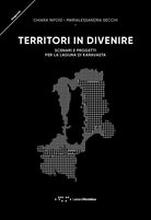 Territori in divenire. Scenari e progetti per la laguna di Karavasta