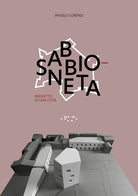 Sabbioneta. Progetto di una citt