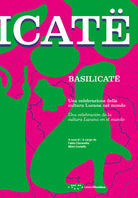 Basilicat. Una celebrazione della cultura lucana nel mondo. Ediz. italiana e spagnola