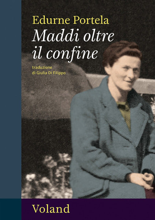 Maddi oltre il confine