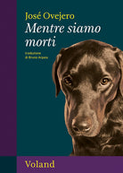 Mentre siamo morti