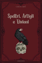 Spettri, artigli e visioni