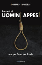 Racconti di uomini appesi non per forza per il collo