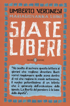 Siate liberi