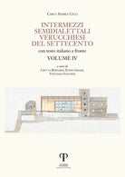 Intermezzi semidialettali verucchiesi del Settecento. Vol. 4