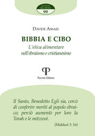 Bibbia e cibo. L'etica alimentare nell'ebraismo e cristianesimo