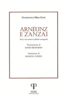 Arnunz e Zanzai. Versi e una storia in dialetto romagnolo