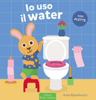 Io uso il water