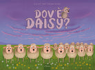Dov' Daisy?