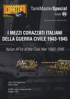 I mezzi corazzati italiani della guerra civile (1943-1945). Tank master special. Ediz. italiana e inglese. Vol. 5
