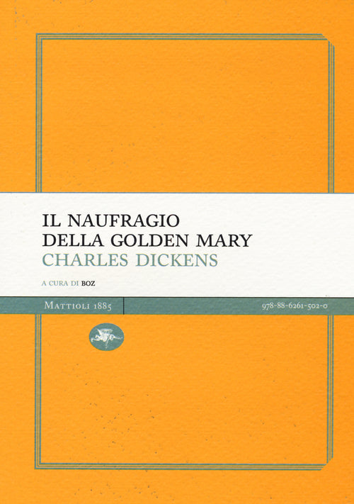 Il naufragio della Golden Mary