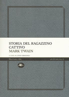 Storia del ragazzino cattivo