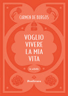 Voglio vivere la mia vita