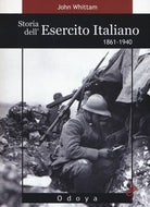 Storia dell'esercito italiano. 1861-1940