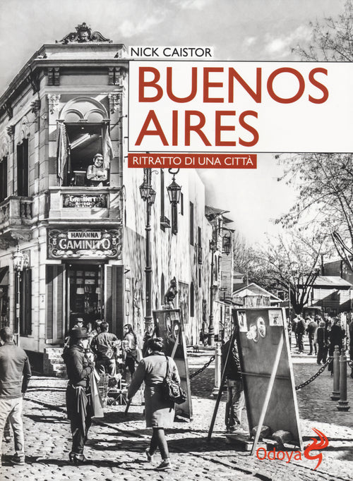 Buenos Aires. Ritratto di una città
