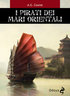 I pirati dei mari orientali