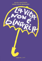 La vita non binaria