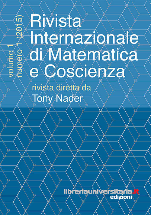 Rivista internazionale di matematica e coscienza. Vol. 1