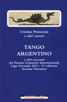 Tango argentino e altri racconti