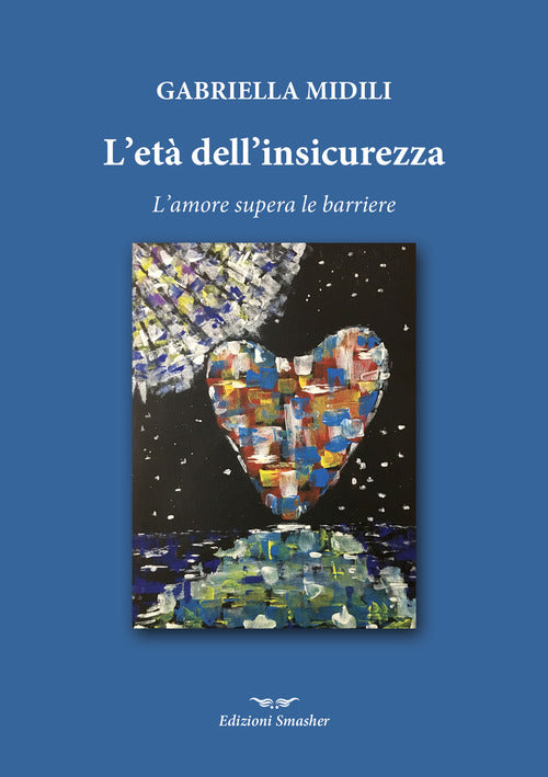 L'età dell'insicurezza
